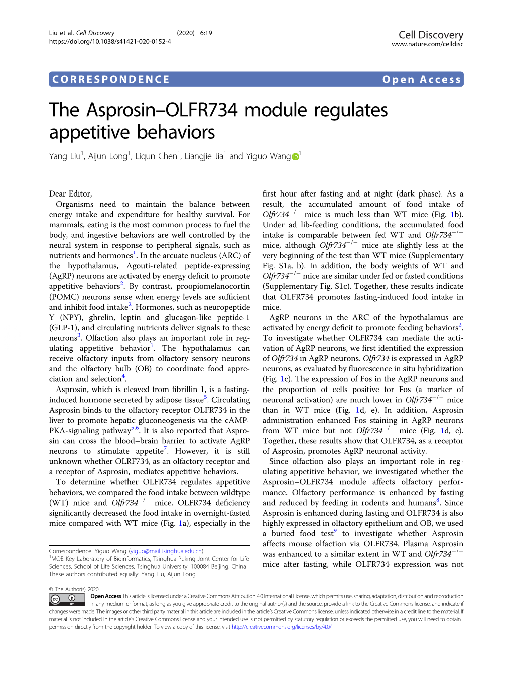 The Asprosin–OLFR734 Module Regulates Appetitive Behaviors Yang Liu1, Aijun Long1,Liqunchen1, Liangjie Jia1 and Yiguo Wang 1