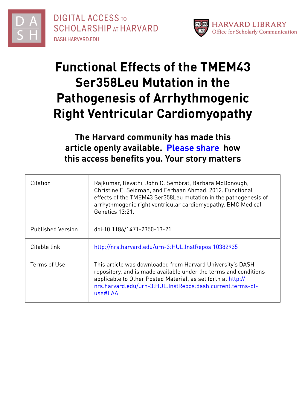 Functional Effects of the TMEM43 Ser358leu Mutation in the Pathogenesis of Arrhythmogenic Right Ventricular Cardiomyopathy