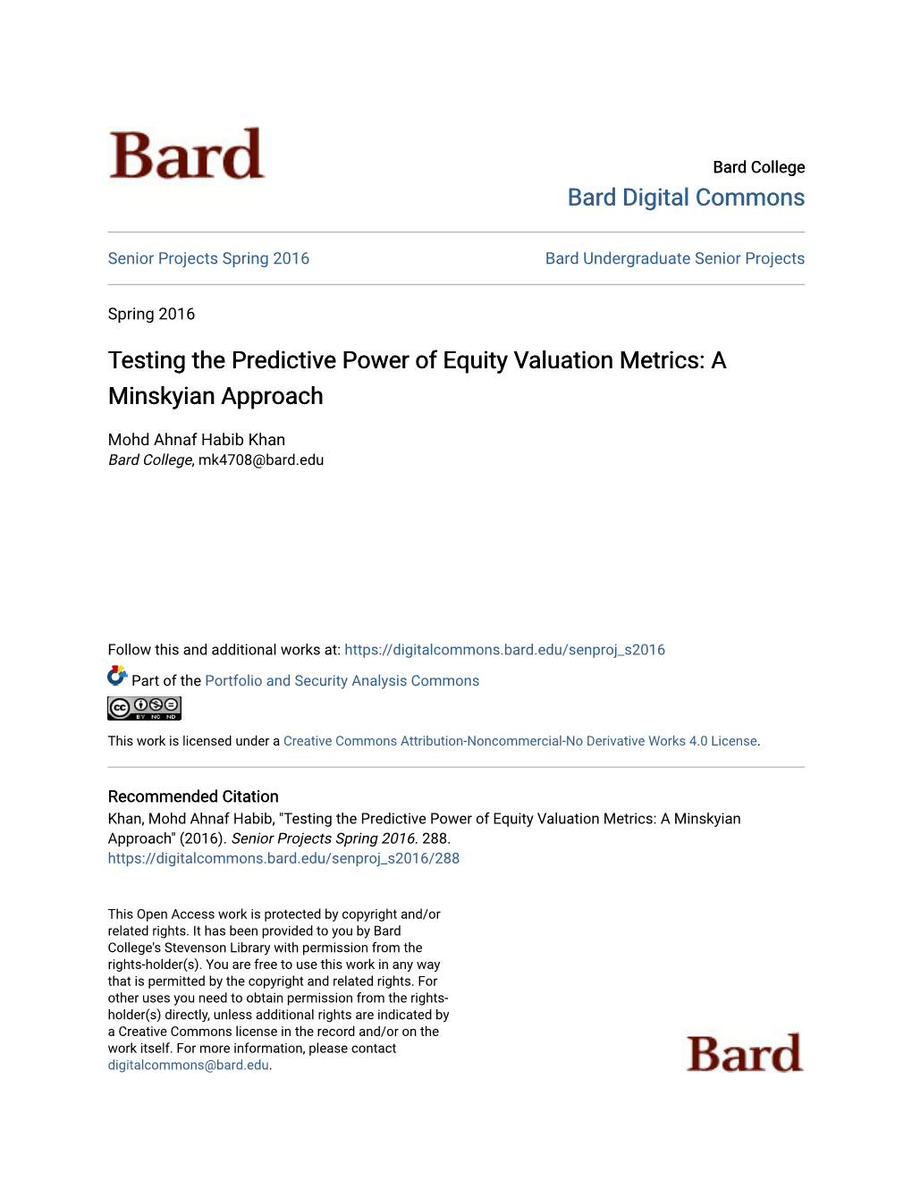 Testing the Predictive Power of Equity Valuation Metrics: a Minskyian Approach