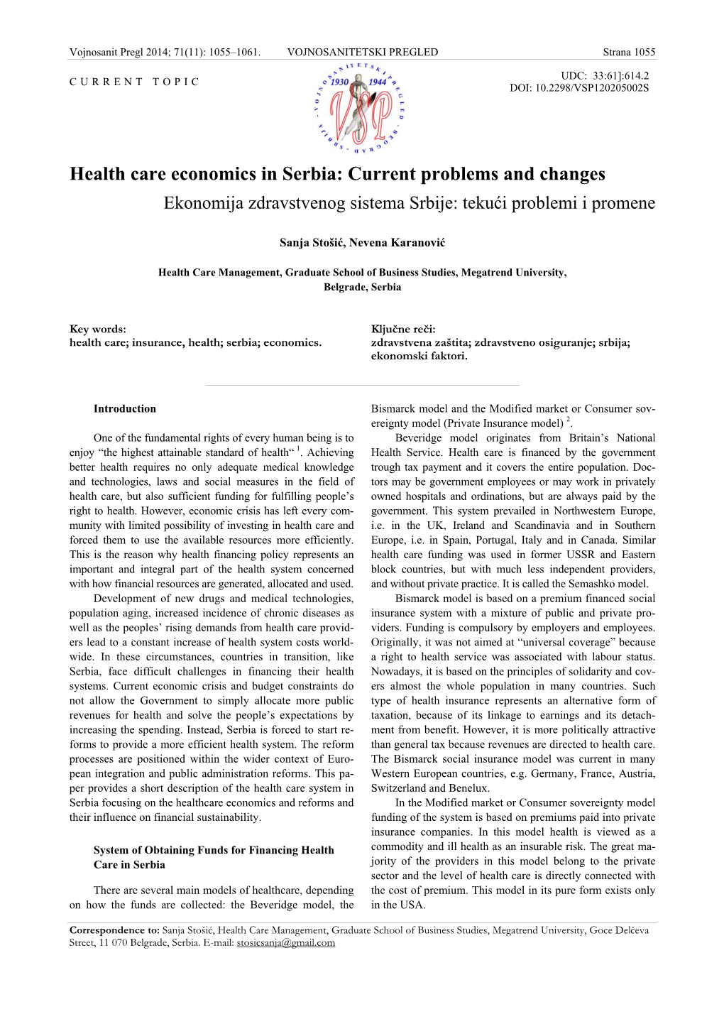 Health Care Economics in Serbia: Current Problems and Changes Ekonomija Zdravstvenog Sistema Srbije: Tekući Problemi I Promene