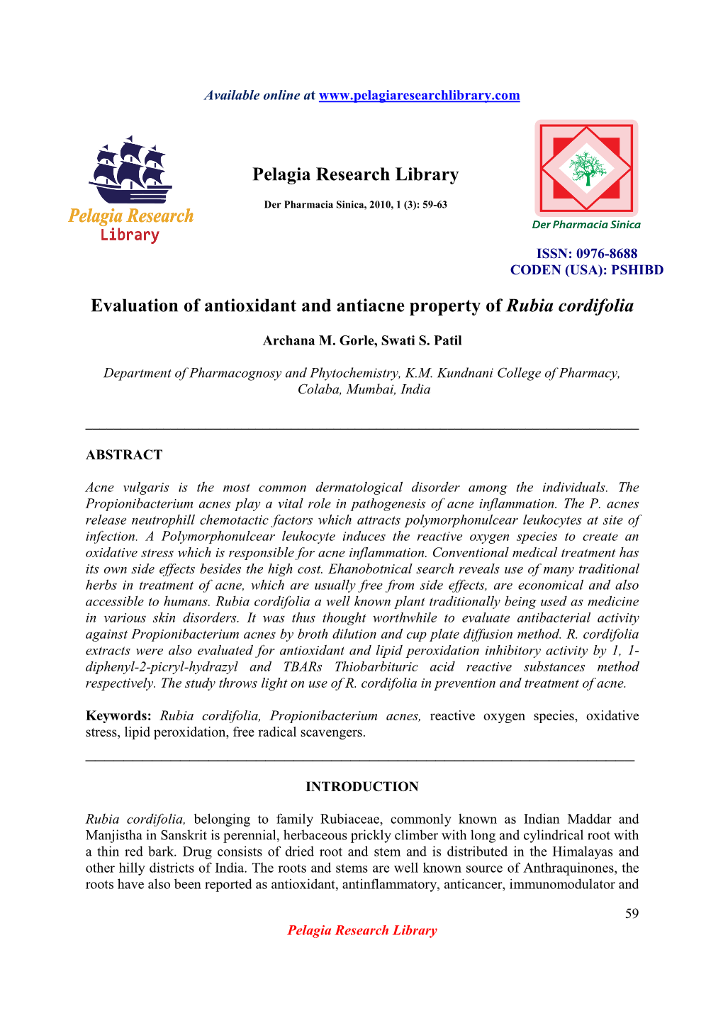 Evaluation of Antioxidant and Antiacne Property of Rubia Cordifolia