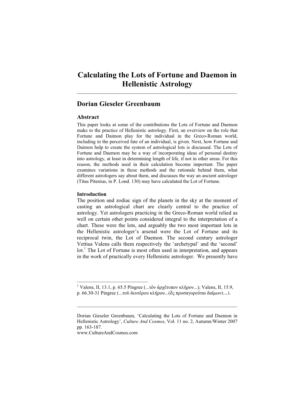 Calculating the Lots of Fortune and Daemon in Hellenistic Astrology ______