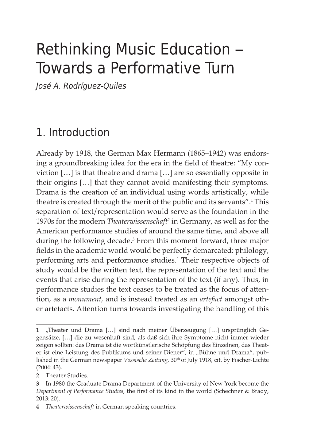 Rethinking Music Education ‒ Towards a Performative Turn José A