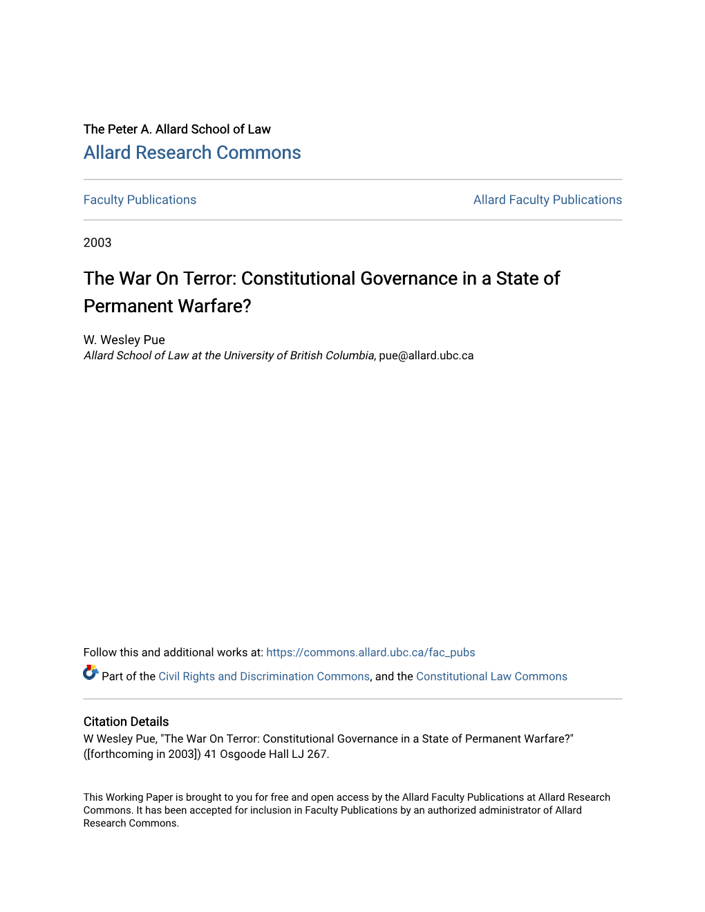 The War on Terror: Constitutional Governance in a State of Permanent Warfare?