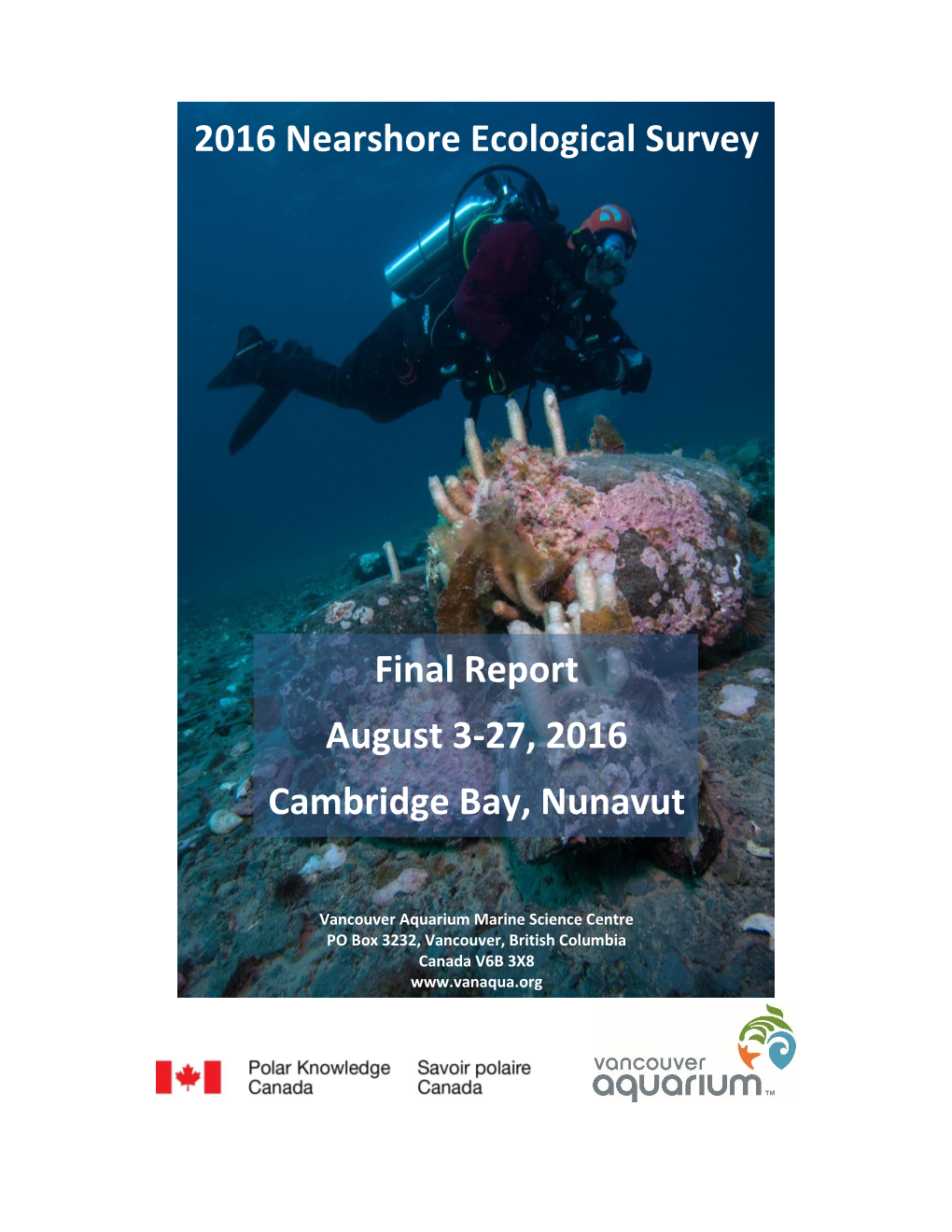 2016 Nearshore Ecological Survey Final Report August 3-27, 2016