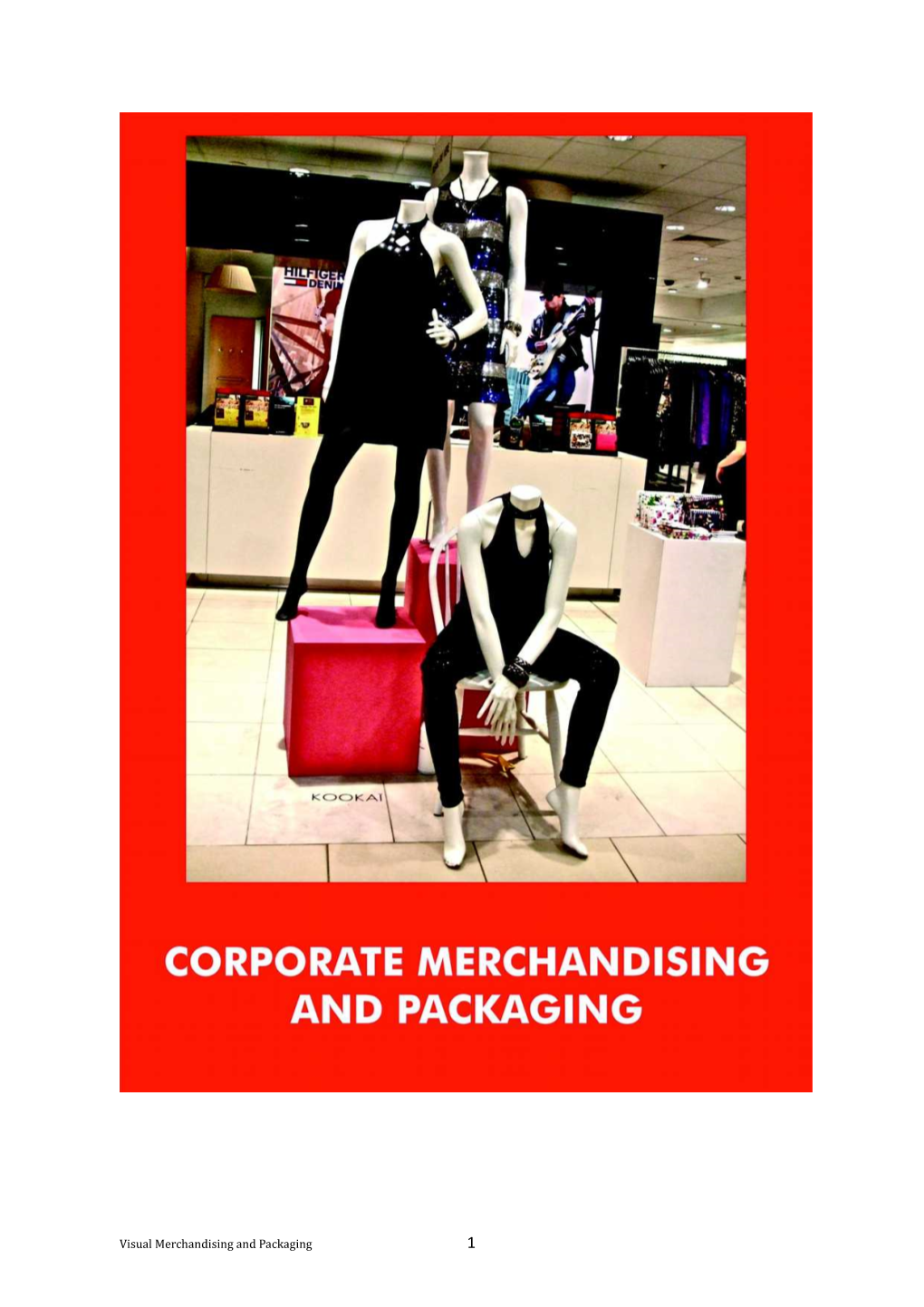 Visual Merchandising and Packaging 1 Certificate