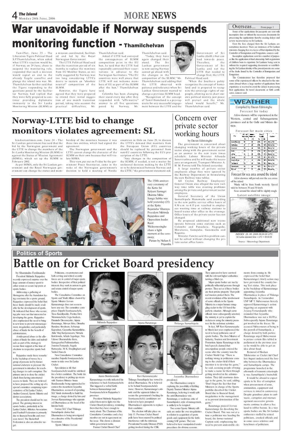 Battle on for Cricket Board Presidency War Unavoidable If Norway