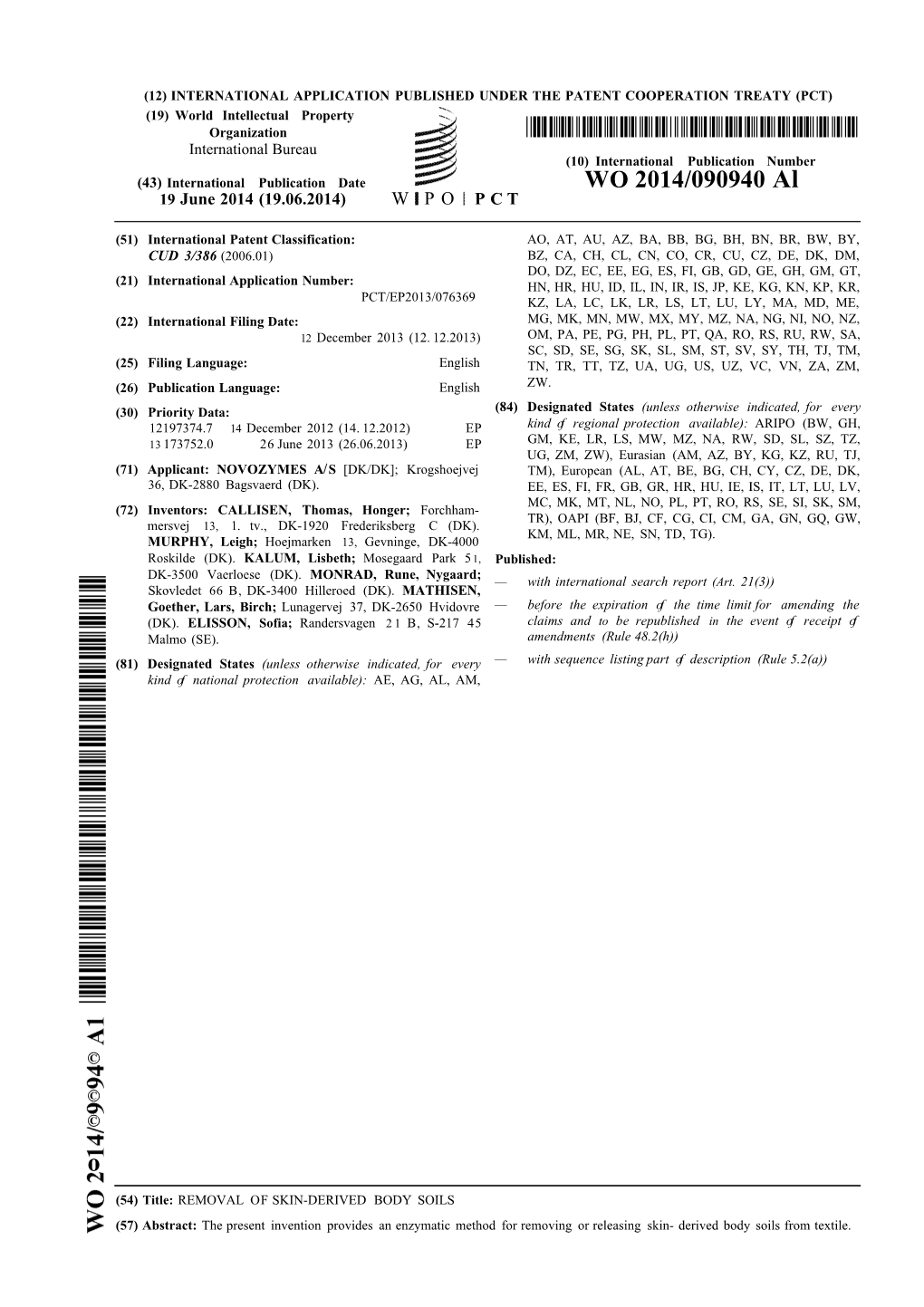 WO 2014/090940 Al 19 June 2014 (19.06.2014) W P O P C T