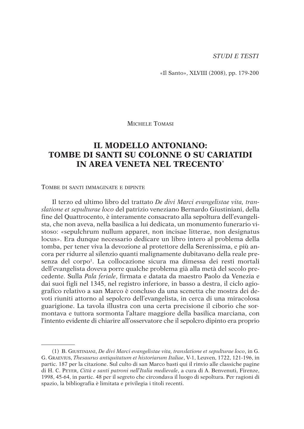 Il Modello Antoniano: Tombe Di Santi Su Colonne O Su Cariatidi in Area Veneta Nel Trecento *