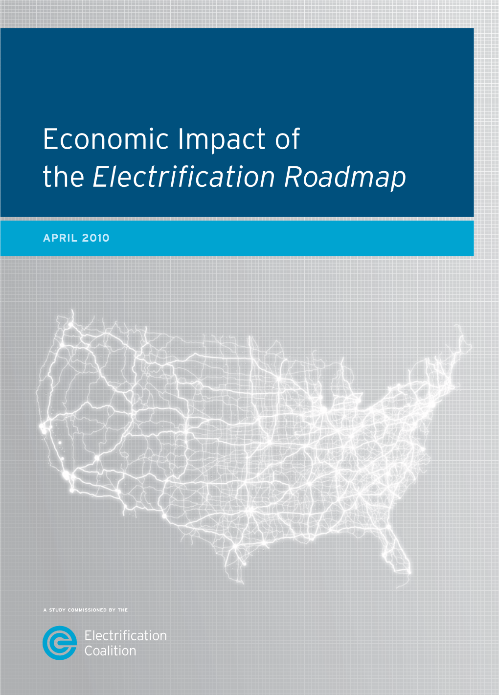 Economic Impact of the Electrification Roadmap