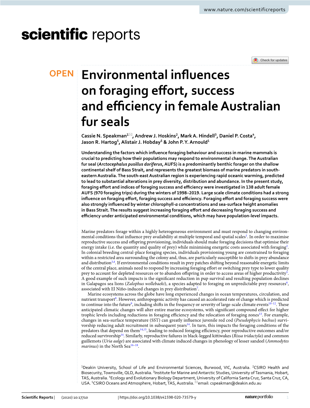 Environmental Influences on Foraging Effort, Success and Efficiency In