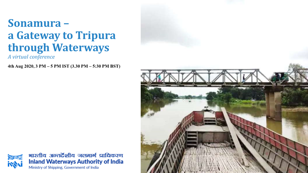(IWAI) Sonamura – a Gateway to Tripura Through Waterways