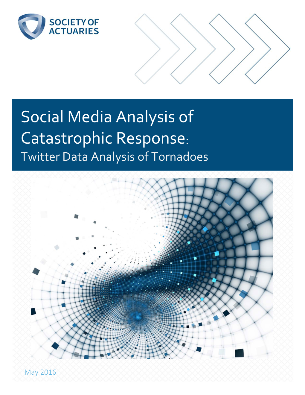 Social Media Analysis of Catastrophic Responses