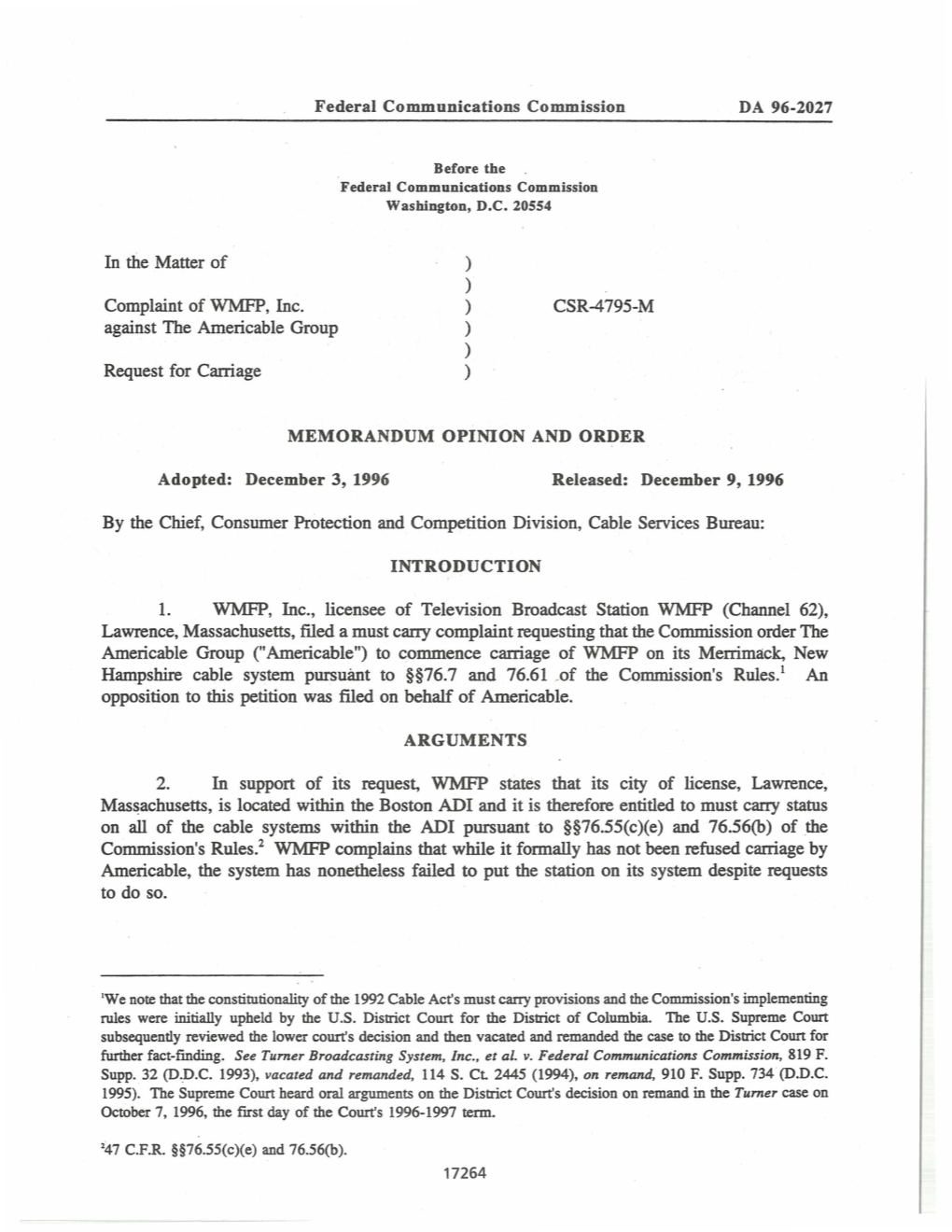 In the Matter of Complaint of WMFP, Inc. Against the Americable Group Request for Carriage CSR-4795-M MEMORANDUM OPINION AND