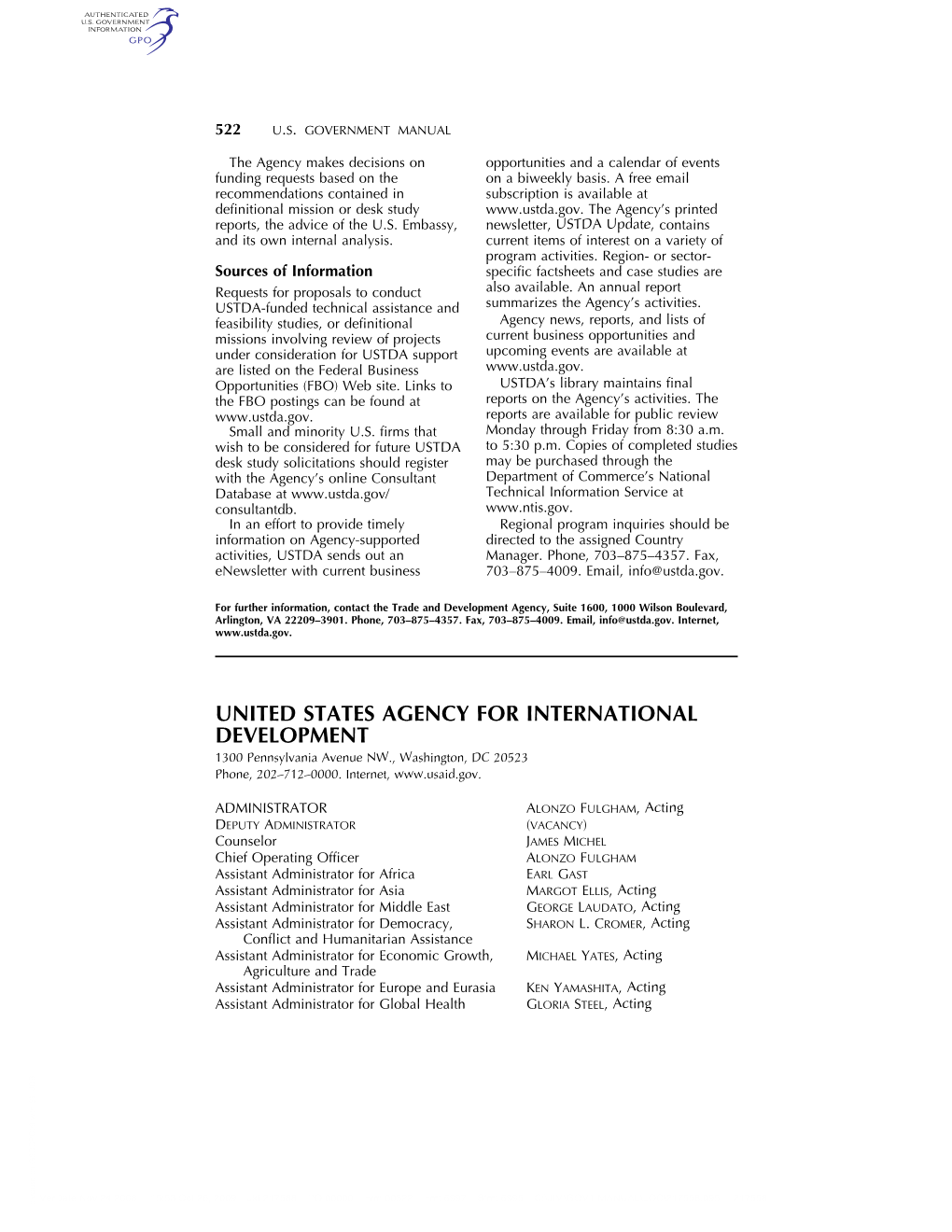 UNITED STATES AGENCY for INTERNATIONAL DEVELOPMENT 1300 Pennsylvania Avenue NW., Washington, DC 20523 Phone, 202–712–0000