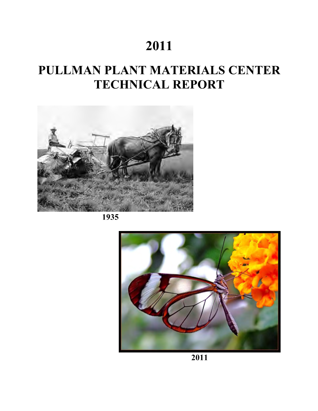 Pullman PMC 2011 Annual Technical Report