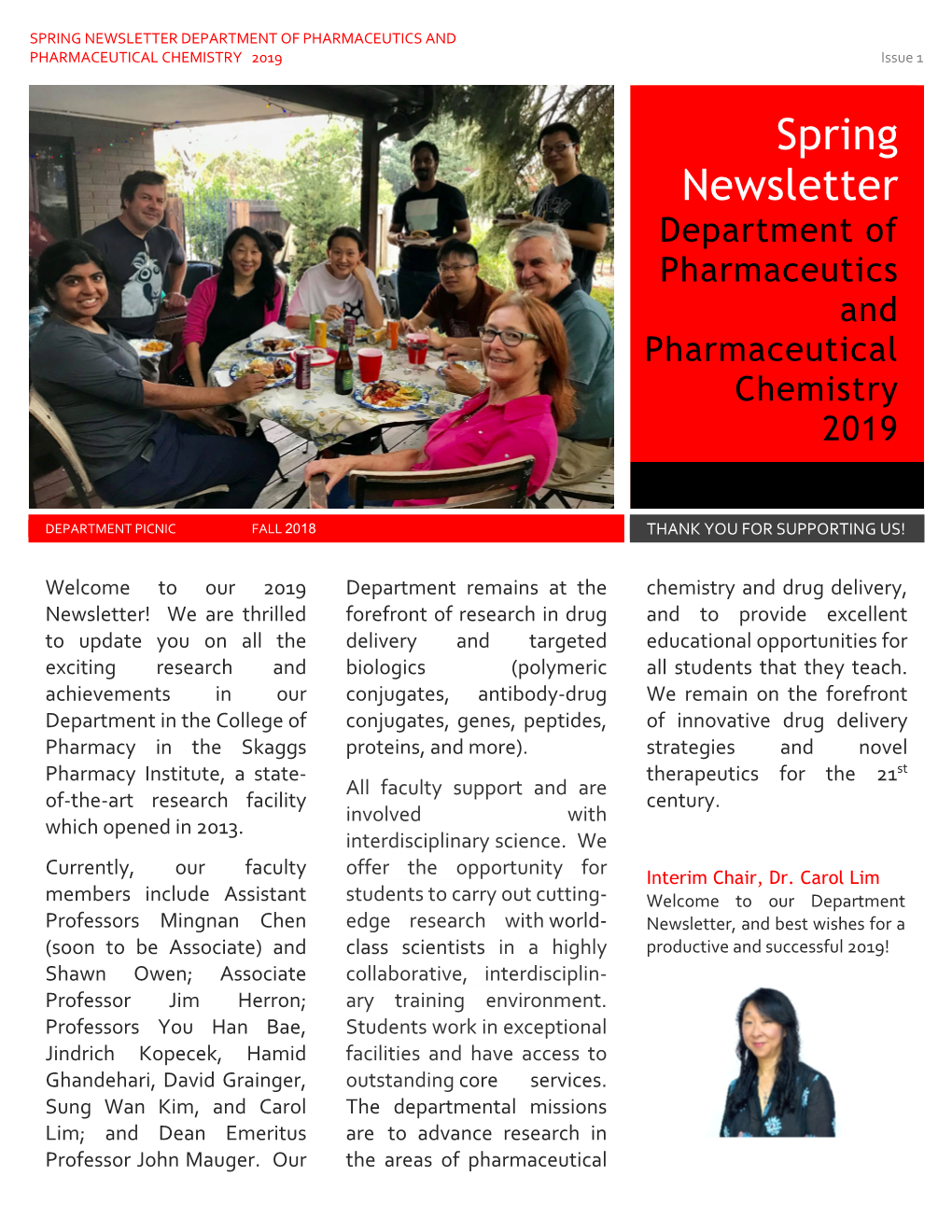 SPRING NEWSLETTER DEPARTMENT of PHARMACEUTICS and PHARMACEUTICAL CHEMISTRY 2019 Issue 1