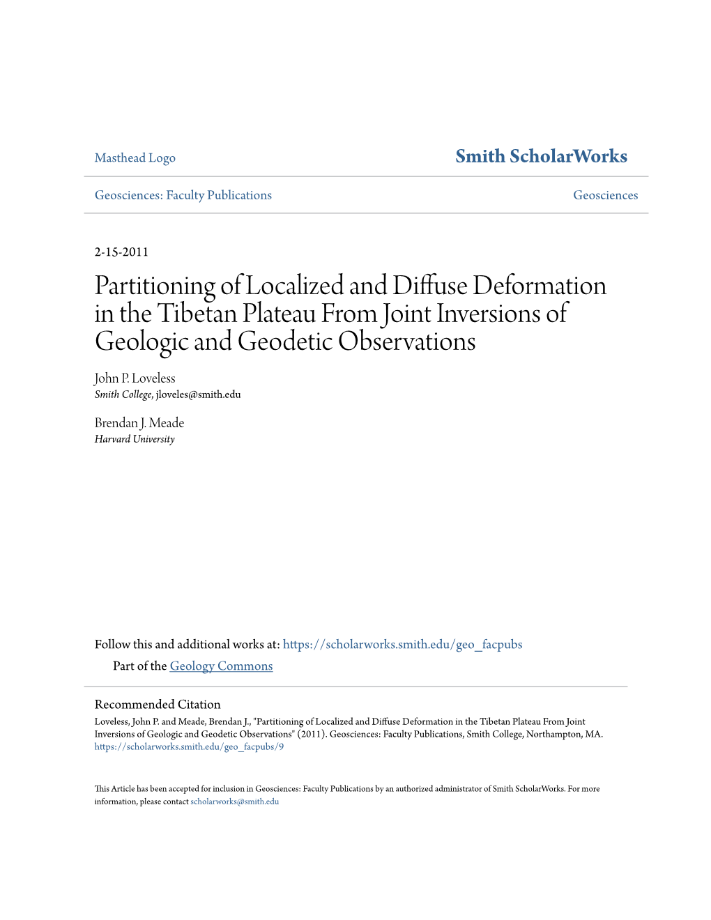 Partitioning of Localized and Diffuse Deformation in the Tibetan Plateau from Joint Inversions of Geologic and Geodetic Observations John P