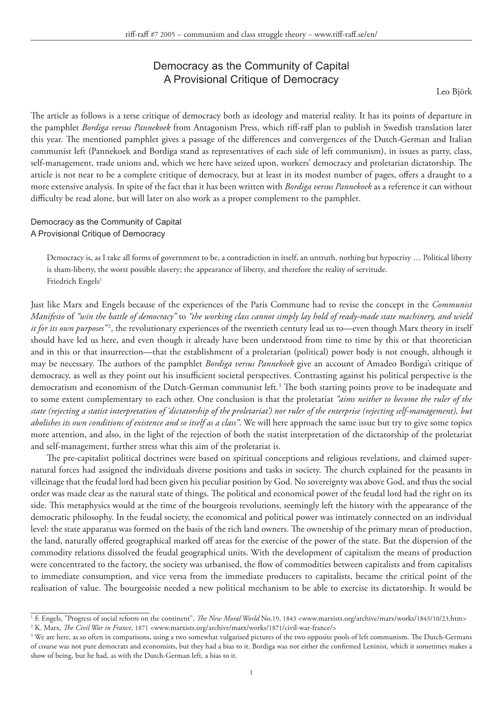 Democracy As the Community of Capital a Provisional Critique of Democracy Leo Björk