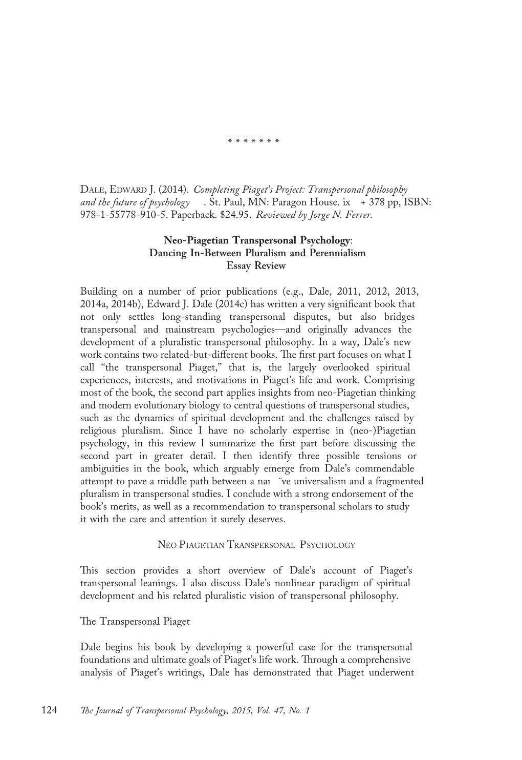 Transpersonal Philosophy and the Future of Psychology . St. Paul, MN: Paragon House