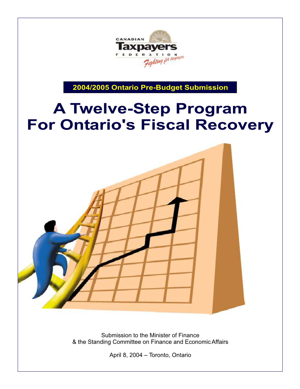 A Twelve-Step Program for Ontario's Fiscal Recovery