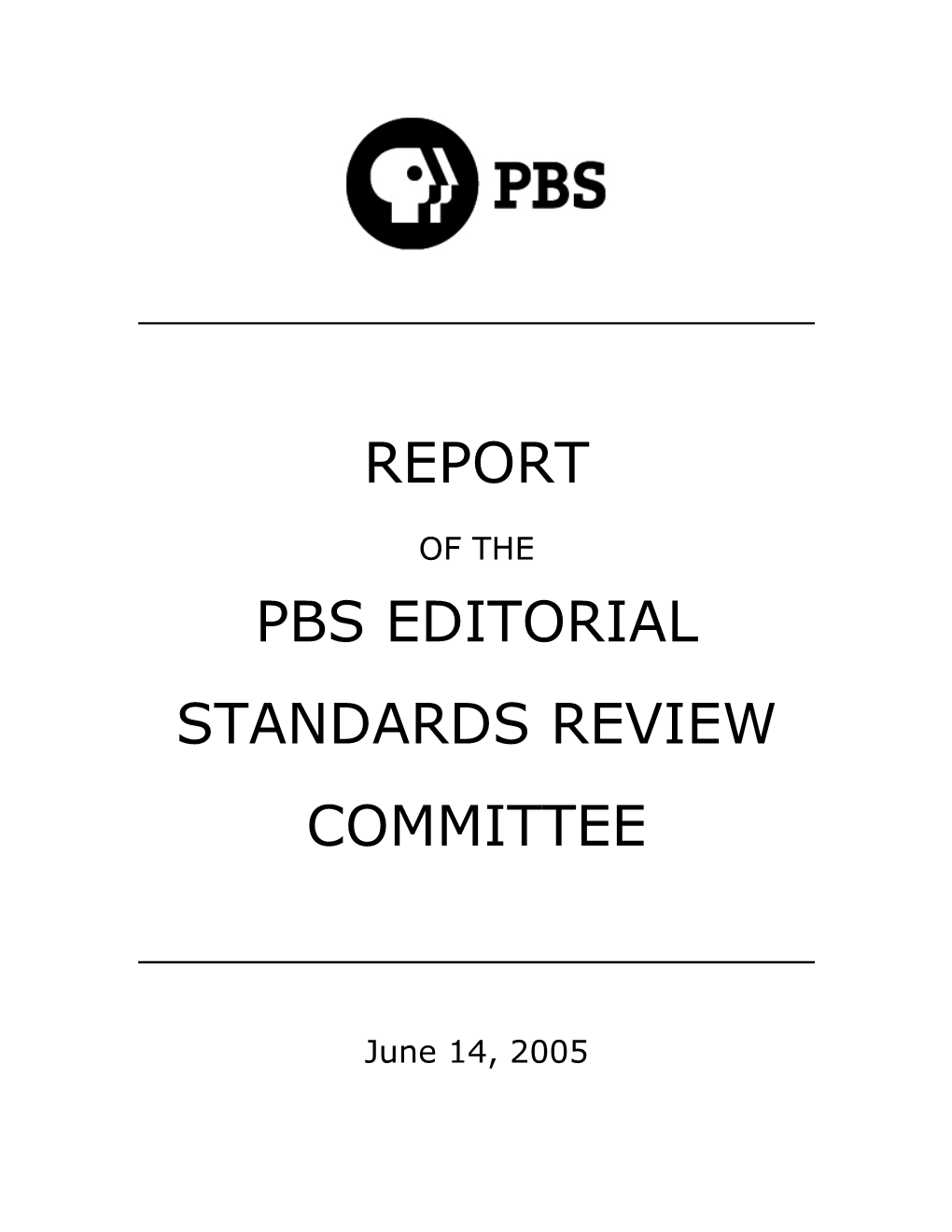 Report Pbs Editorial Standards Review Committee
