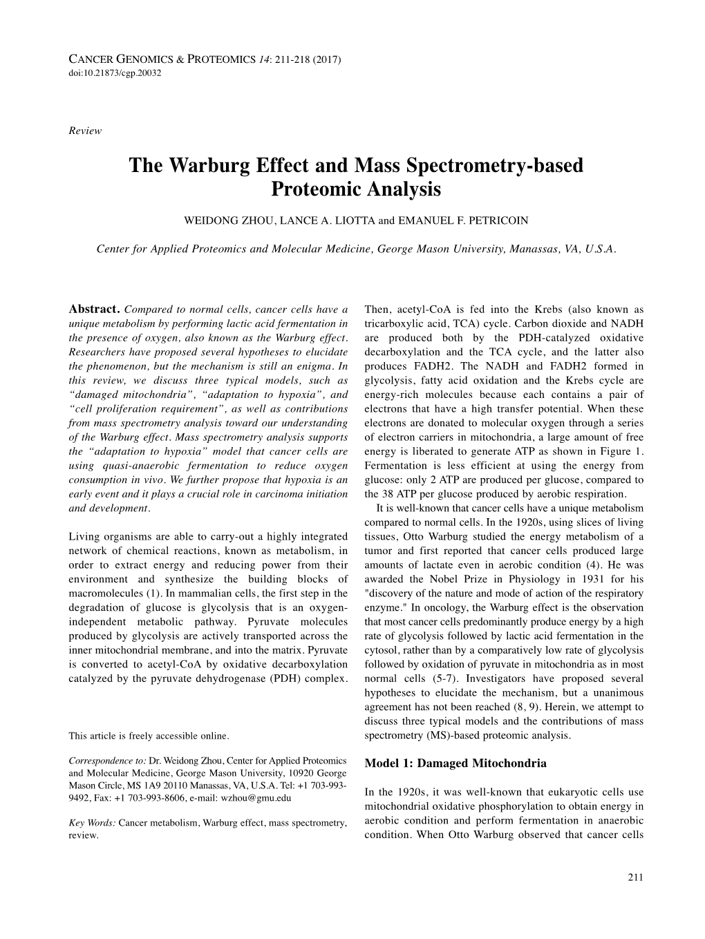 The Warburg Effect and Mass Spectrometry-Based Proteomic Analysis WEIDONG ZHOU, LANCE A