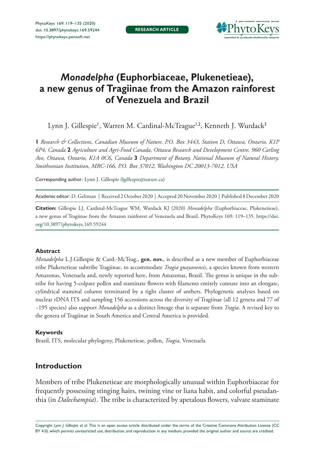 (Euphorbiaceae, Plukenetieae), a New Genus of Tragiinae from the Amazon Rainforest of Venezuela and Brazil