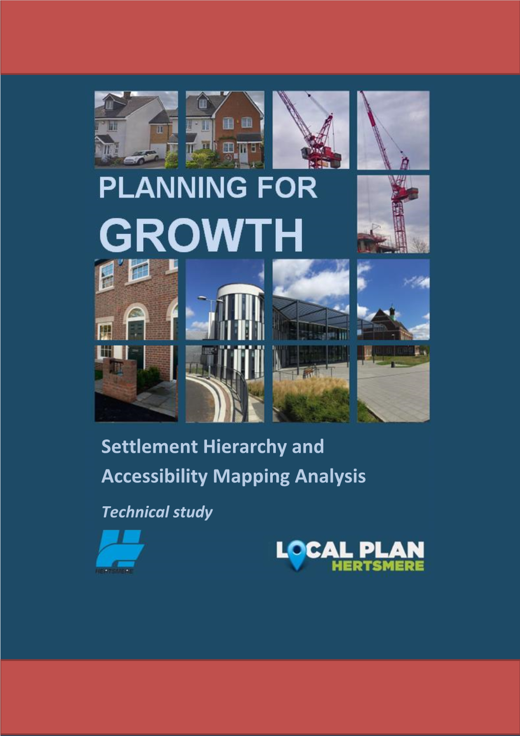 Settlement Hierarchy and Accessibility Mapping Analysis Technical Study