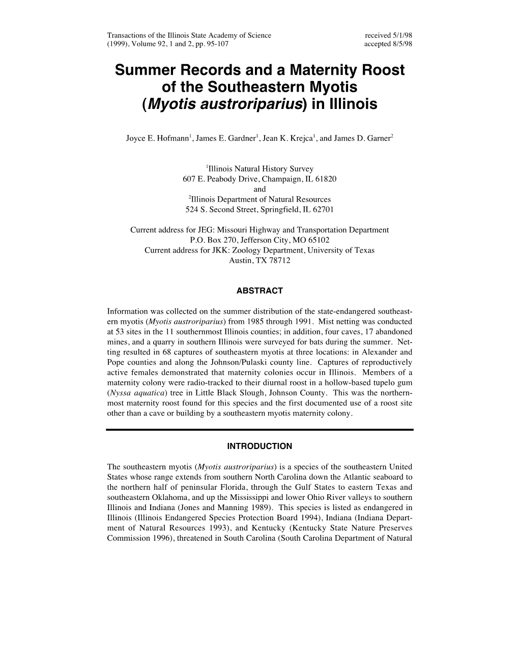 Summer Records and a Maternity Roost of the Southeastern Myotis (Myotis Austroriparius) in Illinois