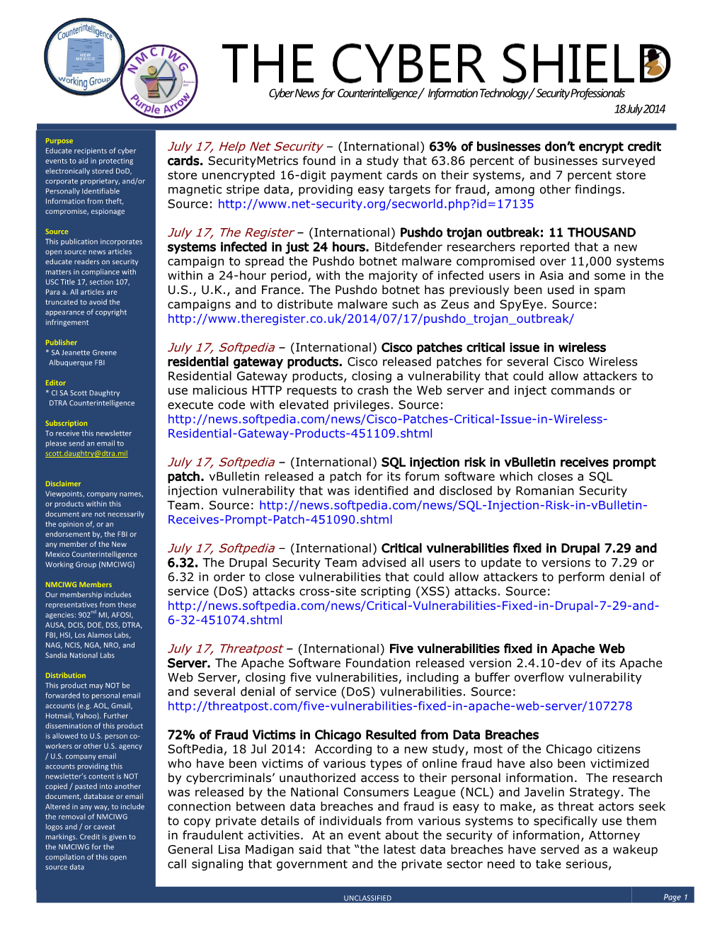 Cyber News for Counterintelligence / Information Technology / Security Professionals 18 July 2014