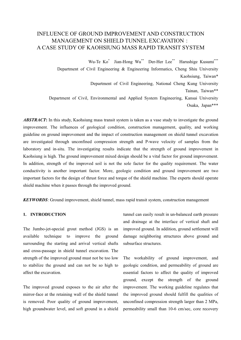 Influence of Ground Improvement and Construction Management on Shield Tunnel Excavation： a Case Study of Kaohsiung Mass Rapid Transit System