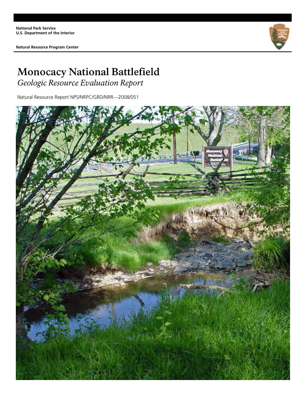 Monocacy National Battlefield Geologic Resource Evaluation Report