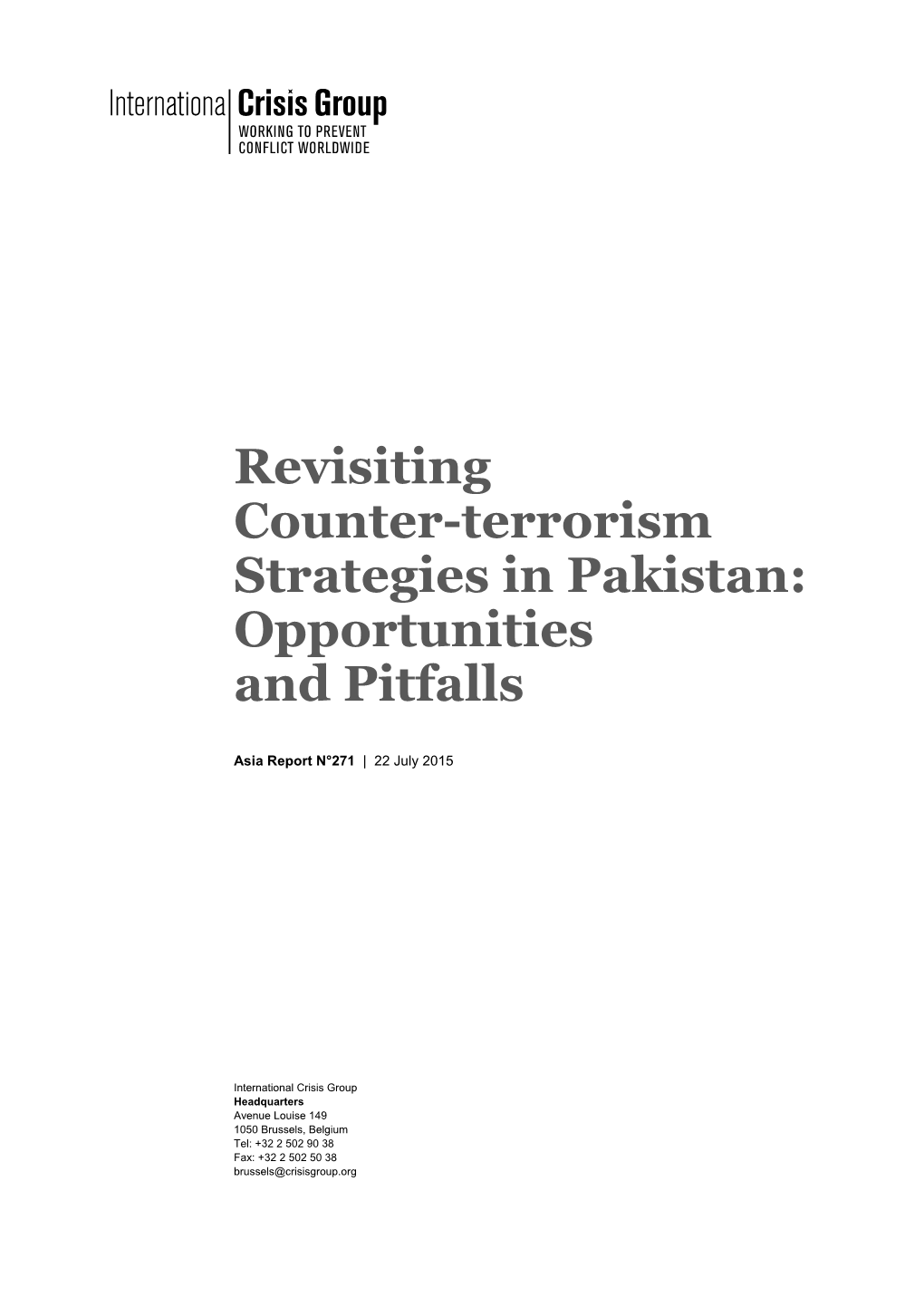 Revisiting Counter-Terrorism Strategies in Pakistan: Opportunities and Pitfalls