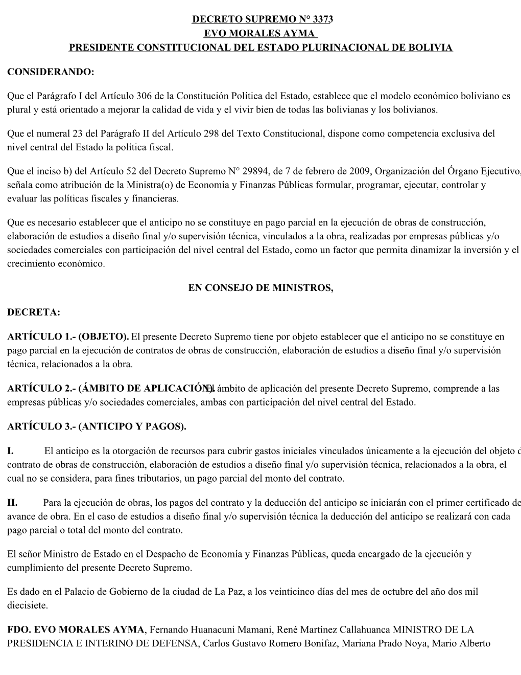 Decreto Supremo N° 3373 Evo Morales Ayma Presidente Constitucional Del Estado Plurinacional De Bolivia