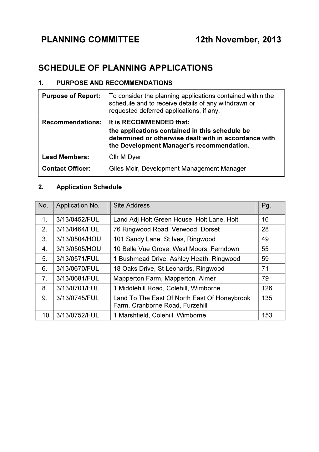 PLANNING COMMITTEE 12Th November, 2013 SCHEDULE OF
