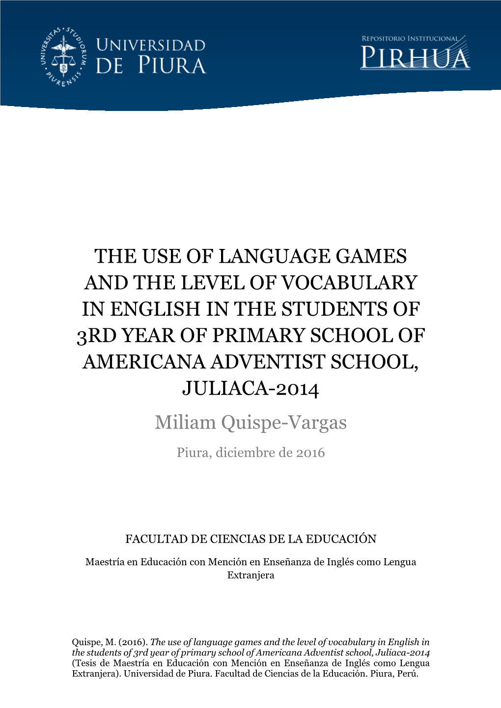 The Use of Language Games and the Level Of