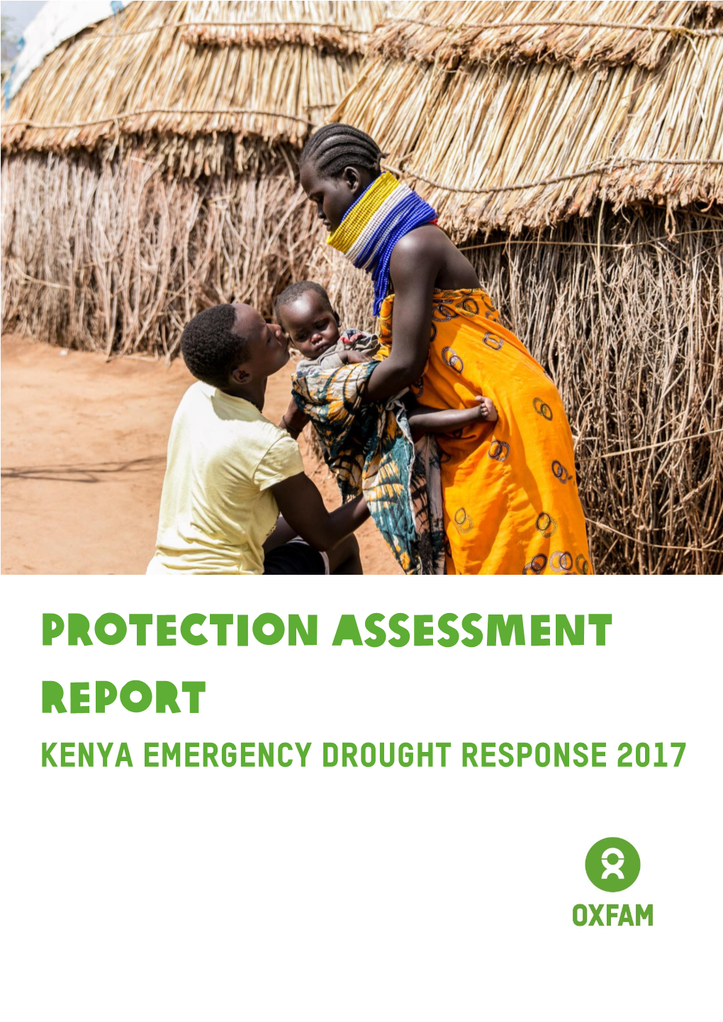 Protection Assessment Report Kenya Emergency Drought Response 2017