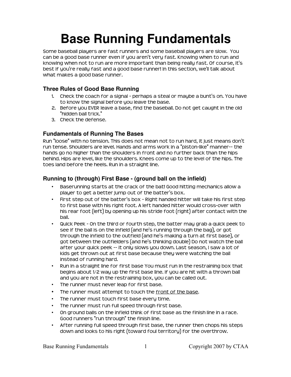 Base Running Fundamentals Some Baseball Players Are Fast Runners and Some Baseball Players Are Slow