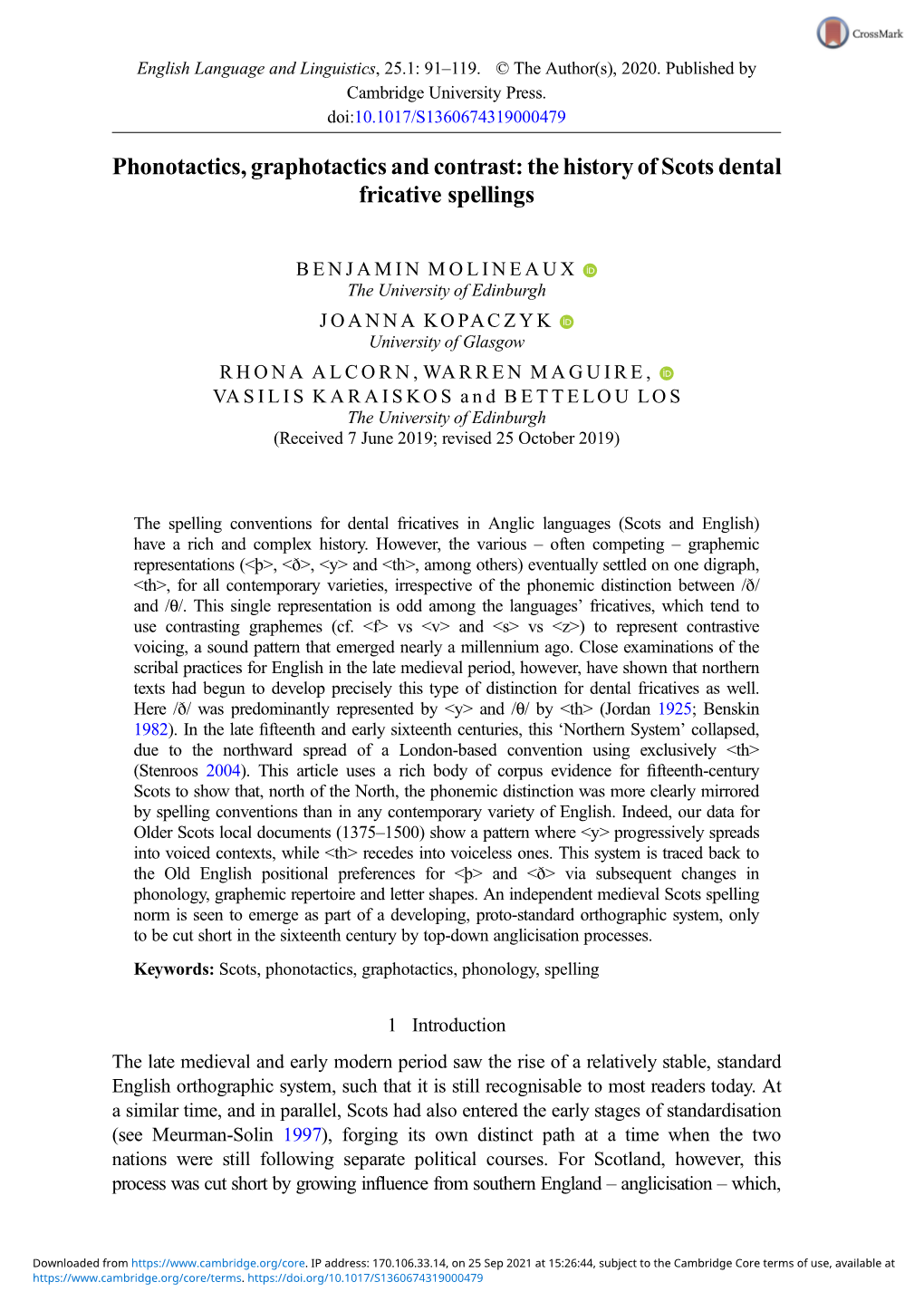 Phonotactics, Graphotactics and Contrast: the History of Scots Dental Fricative Spellings