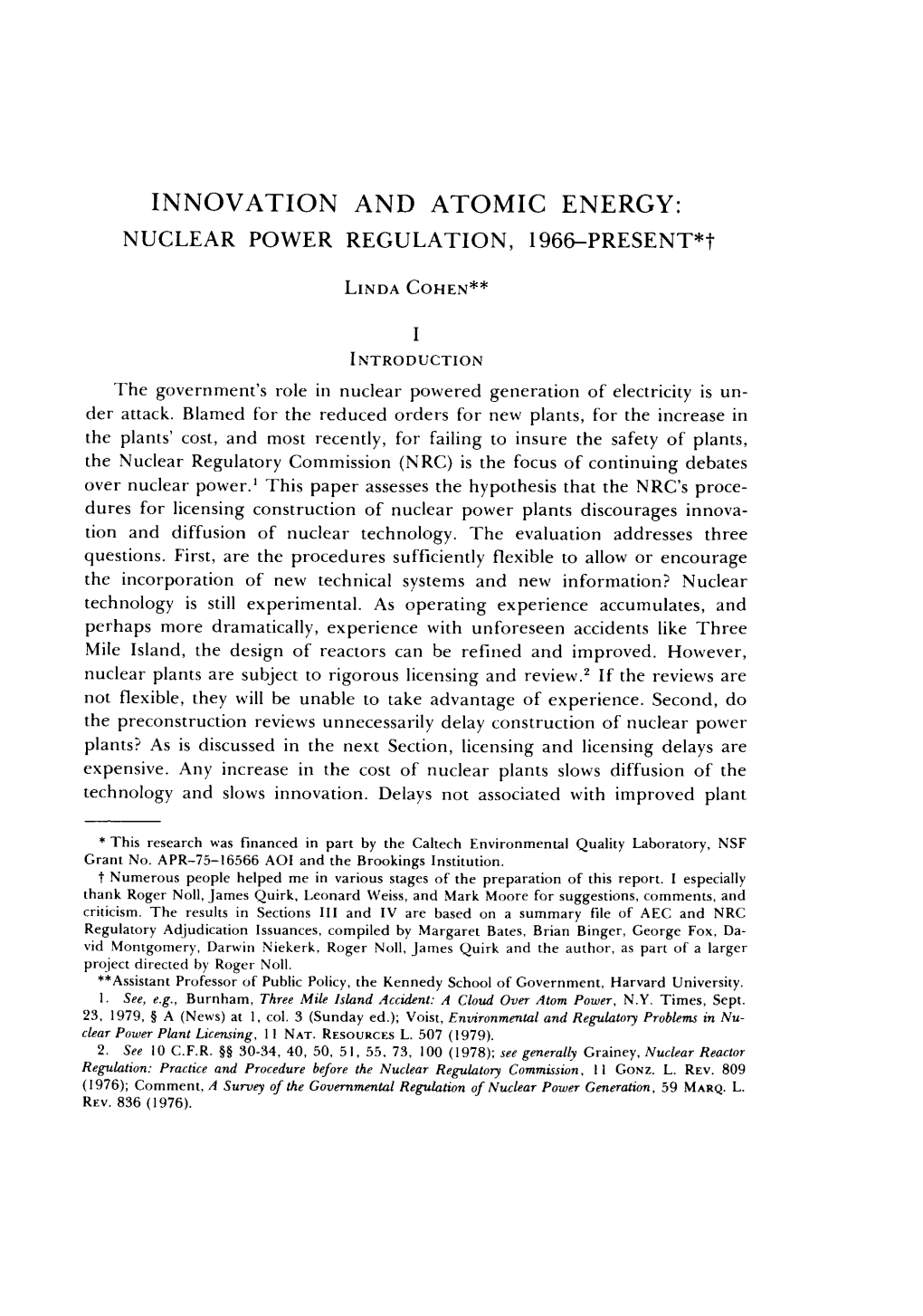 INNOVATION and ATOMIC ENERGY: NUCLEAR POWER REGULATION, 1966-PRESENT*T