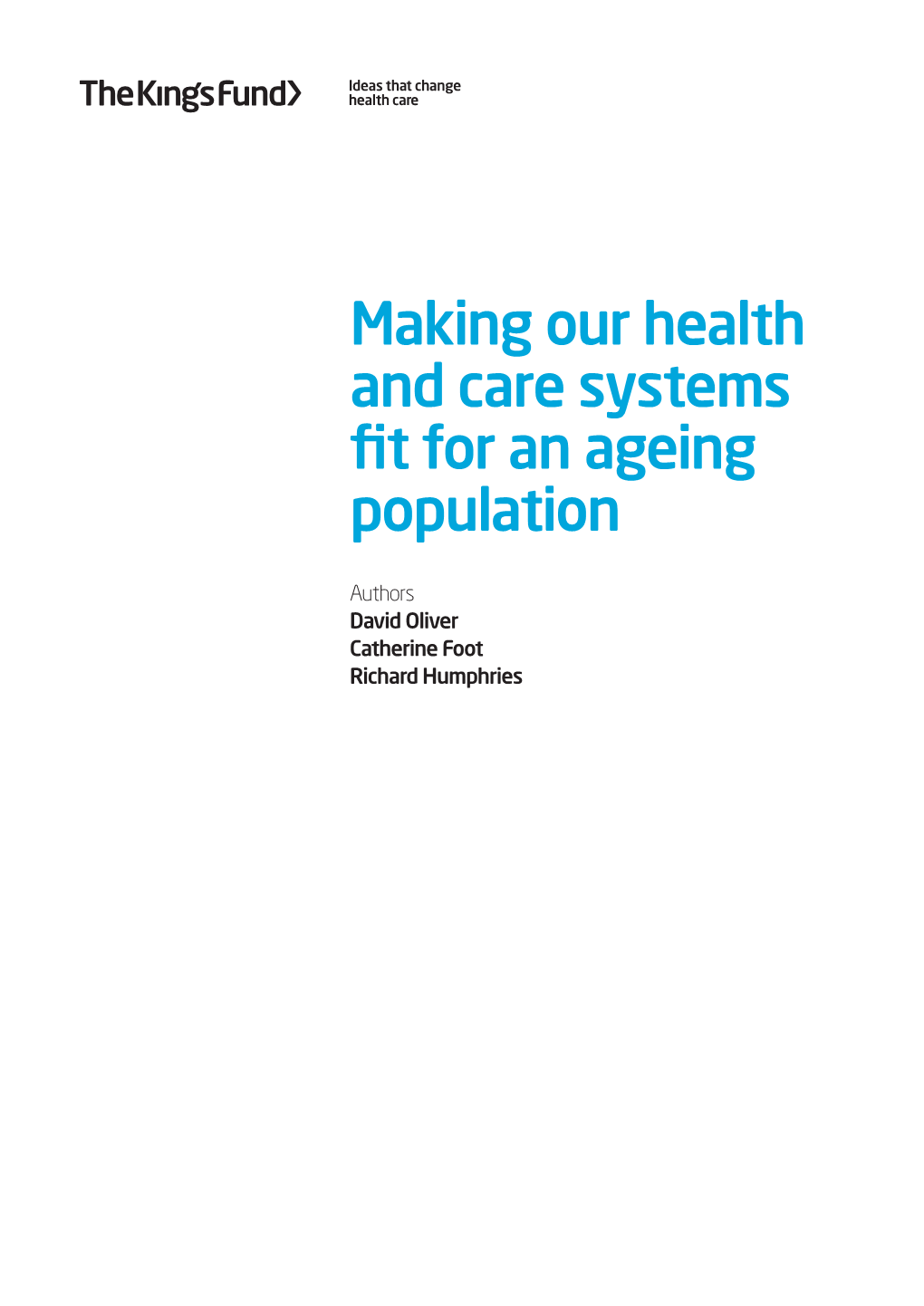 Making Our Health and Care Systems Fit for an Ageing Population Pdf 847.39