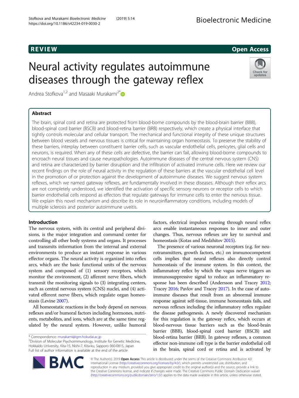 Neural Activity Regulates Autoimmune Diseases Through the Gateway Reflex Andrea Stofkova1,2 and Masaaki Murakami2*