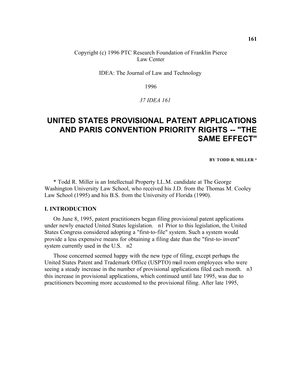 United States Provisional Patent Applications and Paris Convention Priority Rights -- "The Same Effect"