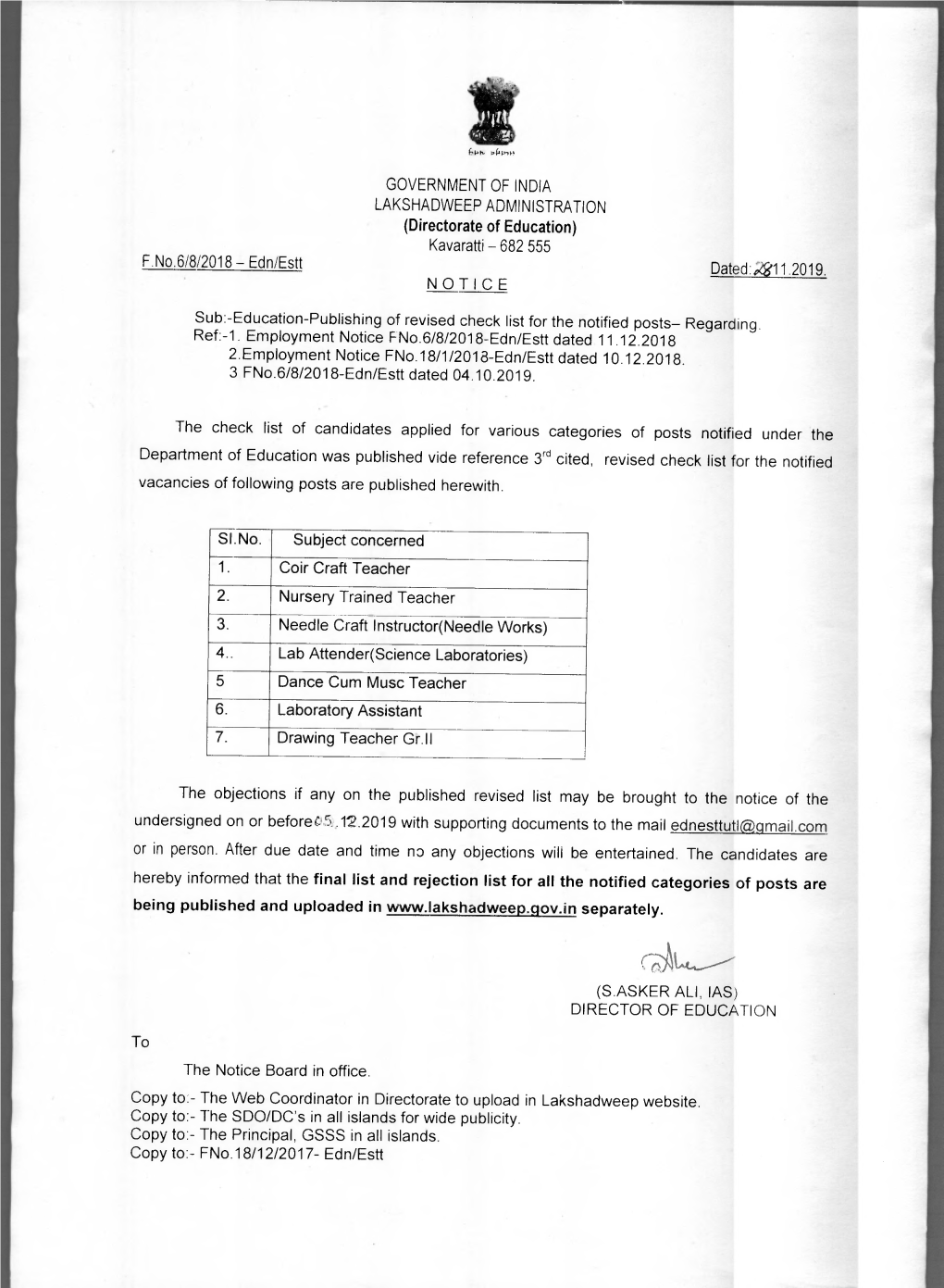 GOVERNMENT of INDIA LAKSHADWEEP ADMINISTRATION (Directorate of Education) Kavaratti — 682 555 F.No.6/8/2018 — Edn/Estt Dated:,411.2019