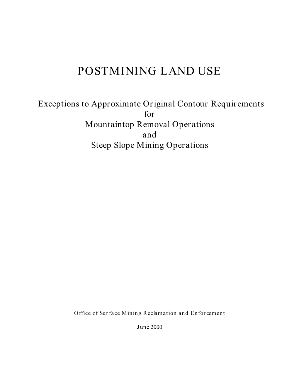 Postmining Land Use