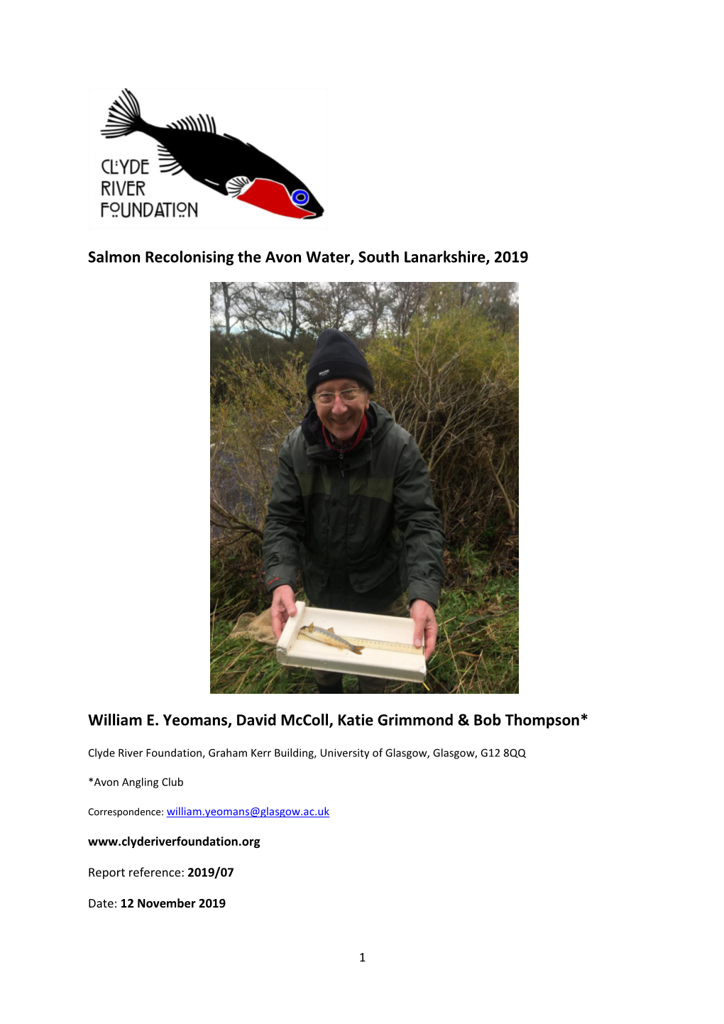 Salmon Recolonising the Avon Water, South Lanarkshire, 2019 William E. Yeomans, David Mccoll, Katie Grimmond & Bob Thompson