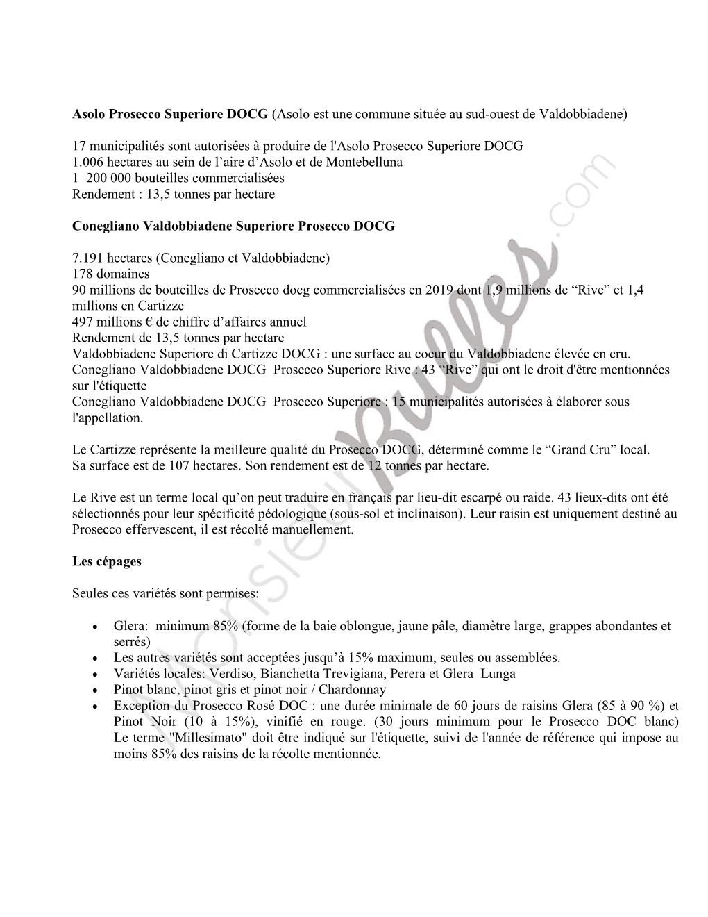 Asolo Prosecco Superiore DOCG (Asolo Est Une Commune Située Au Sud-Ouest De Valdobbiadene) 17 Municipalités Sont Autorisées