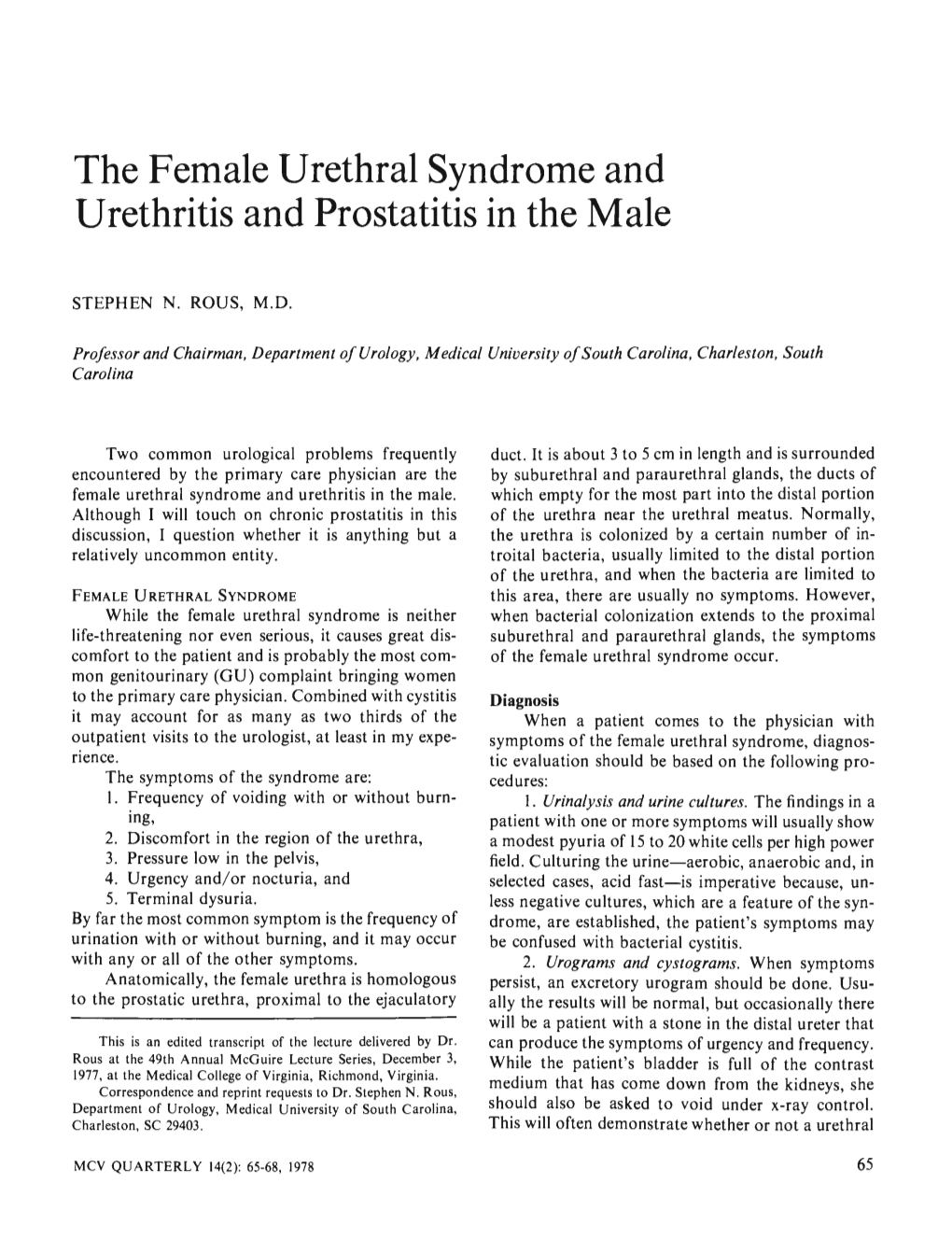 The Female Urethral Syndrome and Urethritis and Prostatitis in the Male