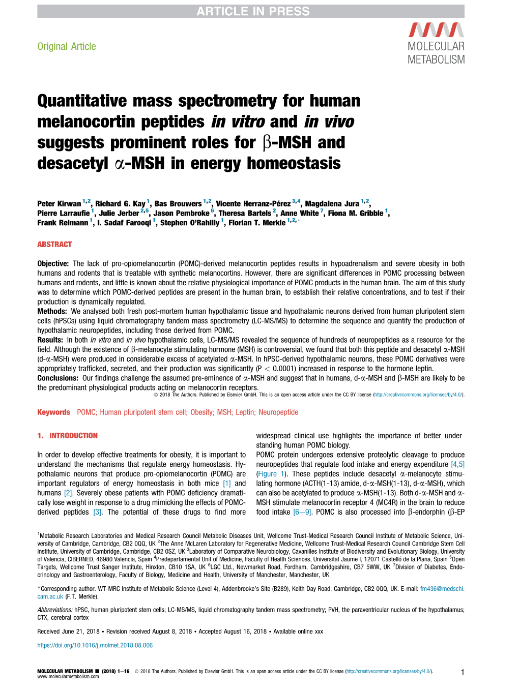 Quantitative Mass Spectrometry for Human Melanocortin Peptides in Vitro and in Vivo Suggests Prominent Roles for B-MSH and Desacetyl A-MSH in Energy Homeostasis